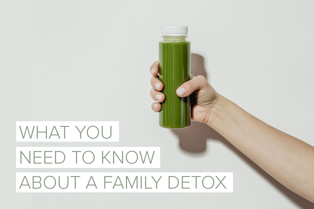 WHAT YOU NEED TO KNOW ABOUT A FAMILY DETOX